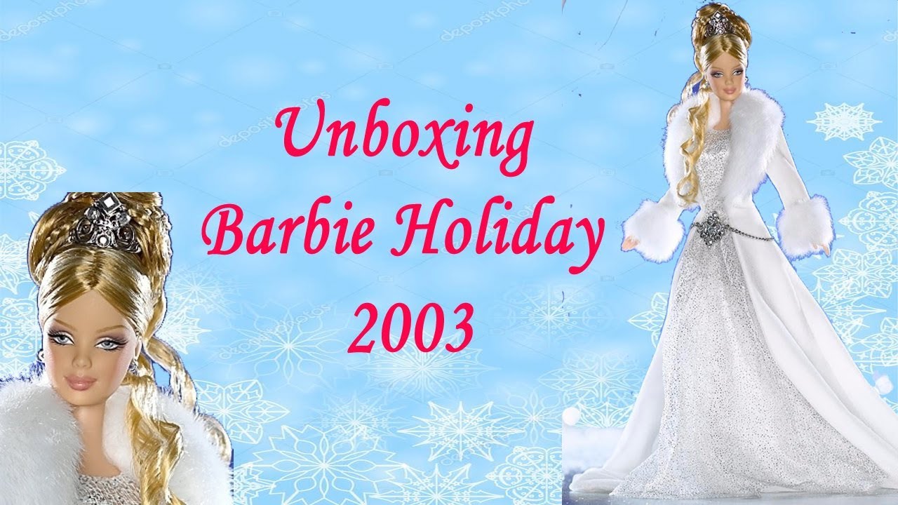 Unboxing Barbie Holiday 2003