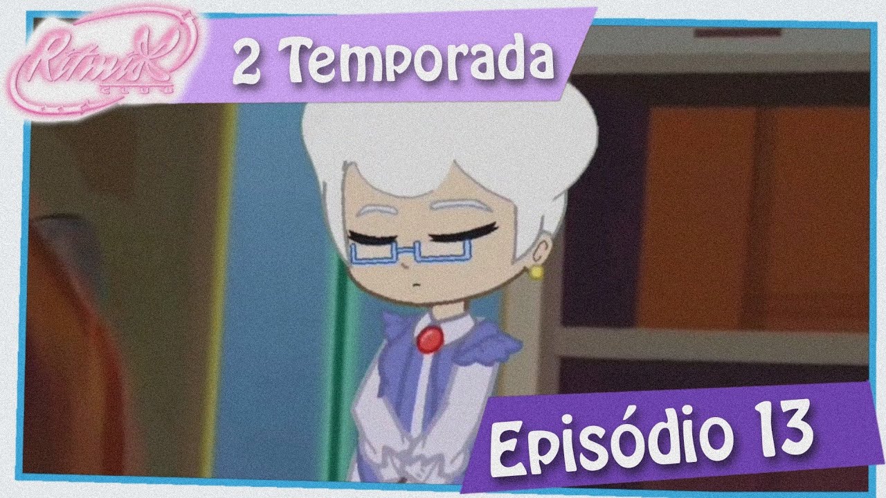 ꧁✨Ritmix Club Shorts: 2 Temporada, Episódio 13: De volta ao passado✨꧂ *DUBLADO