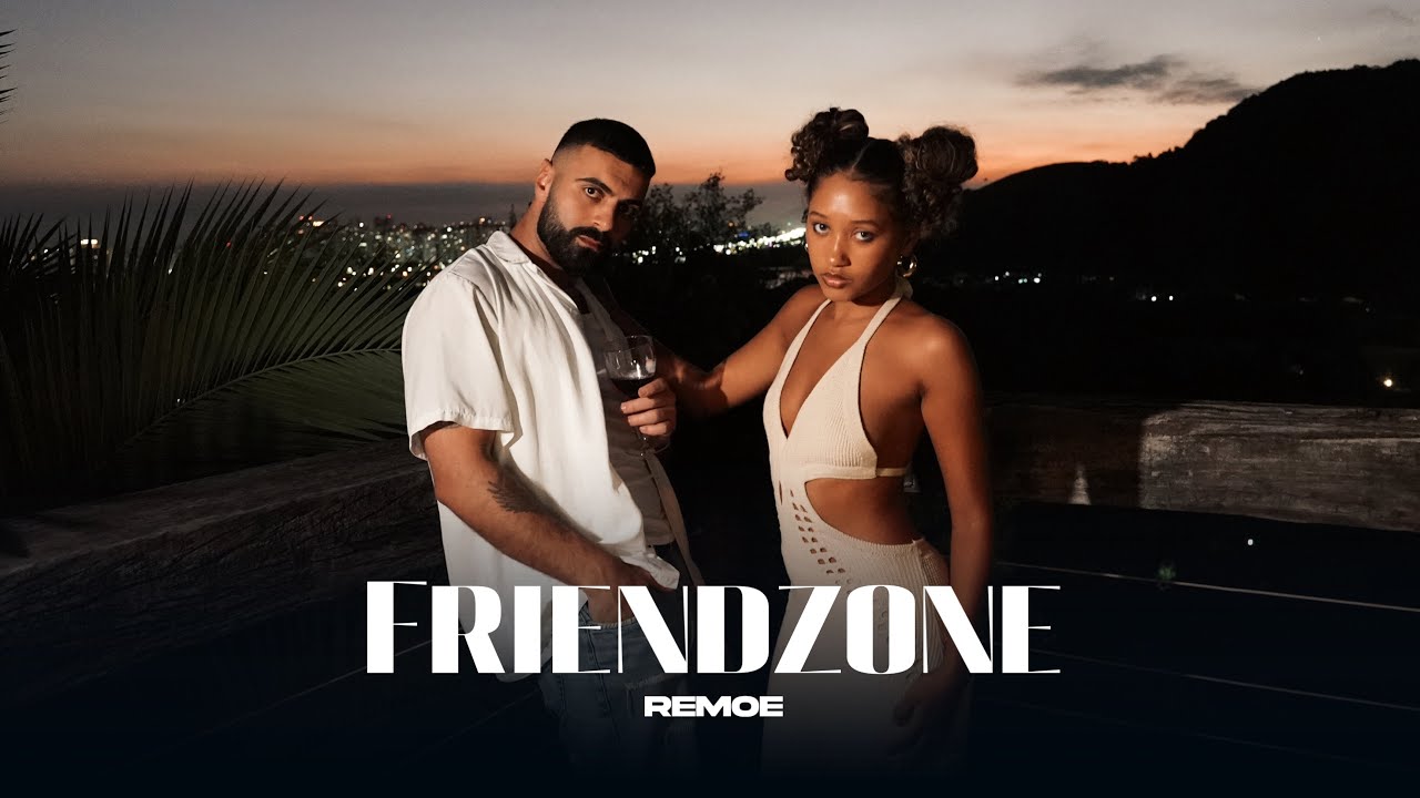 REMOE - FRIENDZONE (Official Video)