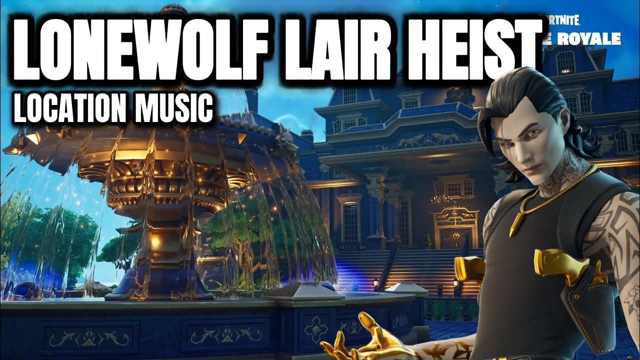 Fortnite | Lonewolf Lair Heist Music Extended (Chapter 6 Season 2)