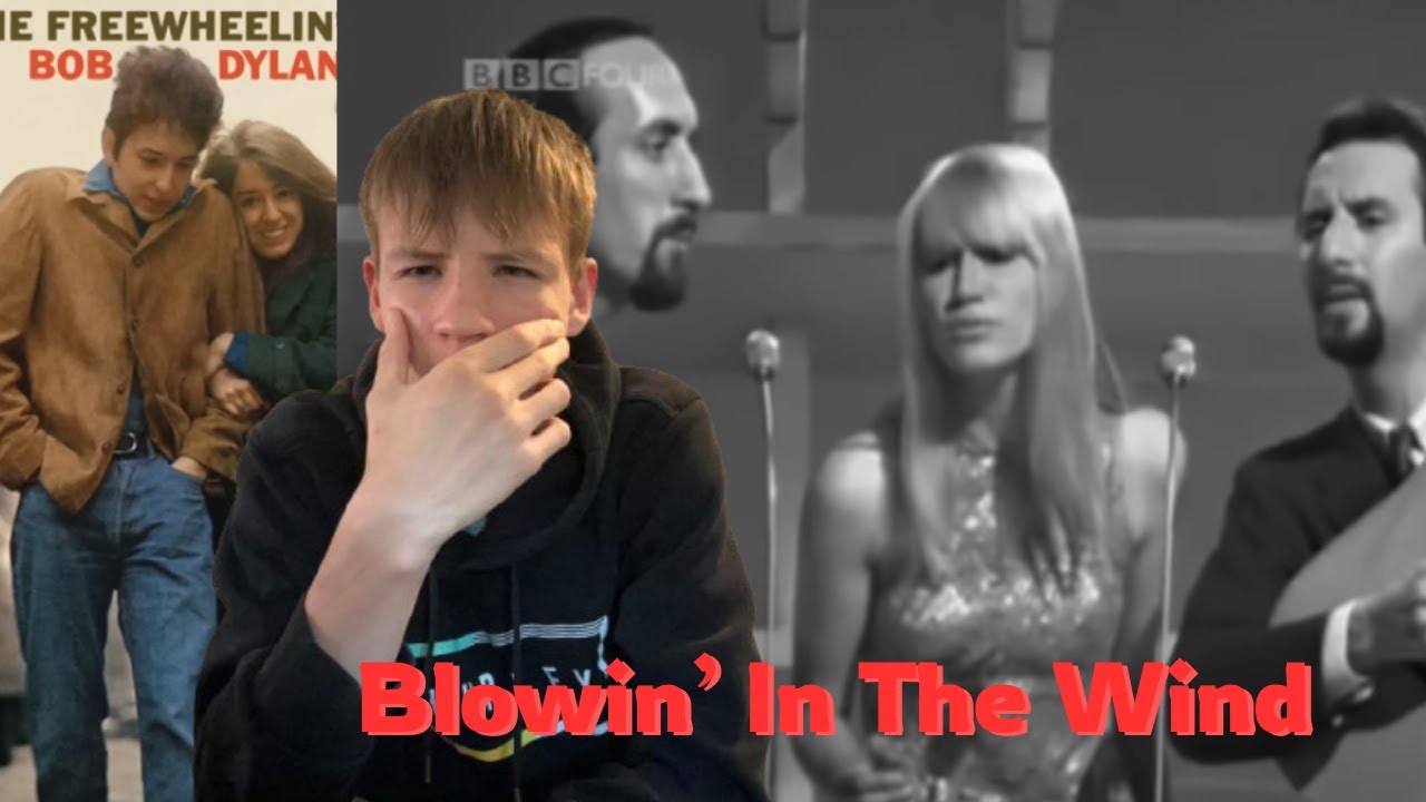 Gen Z listens to Blowin' in the Wind by Bob Dylan(and Peter, Paul and Mary) for the first time!