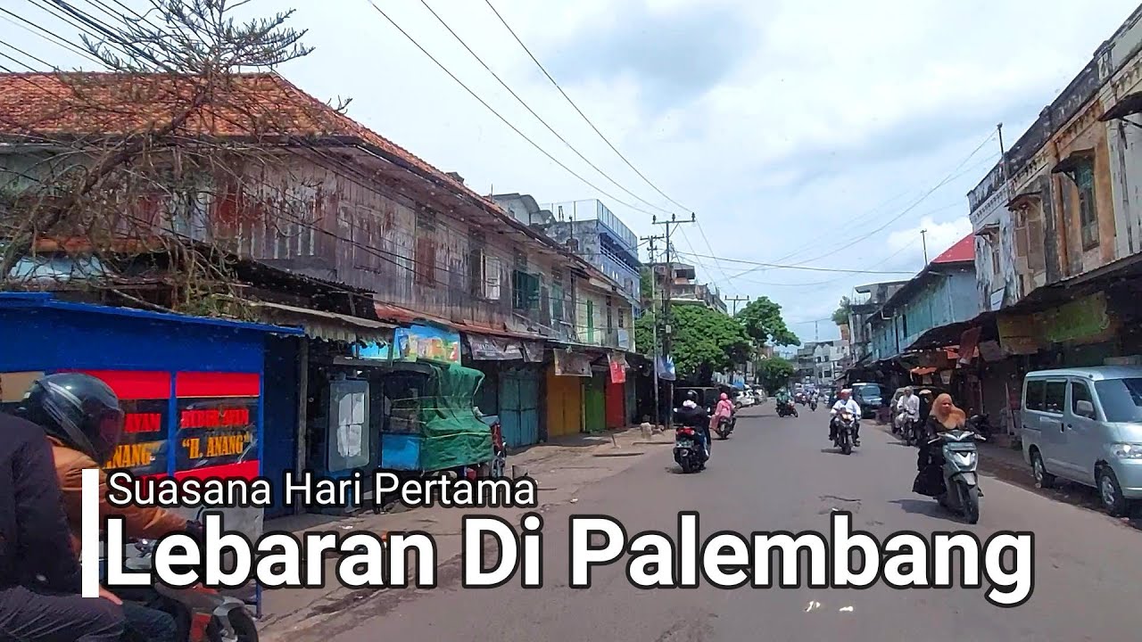 Suasana Lebaran Idul Fitri Di Palembang