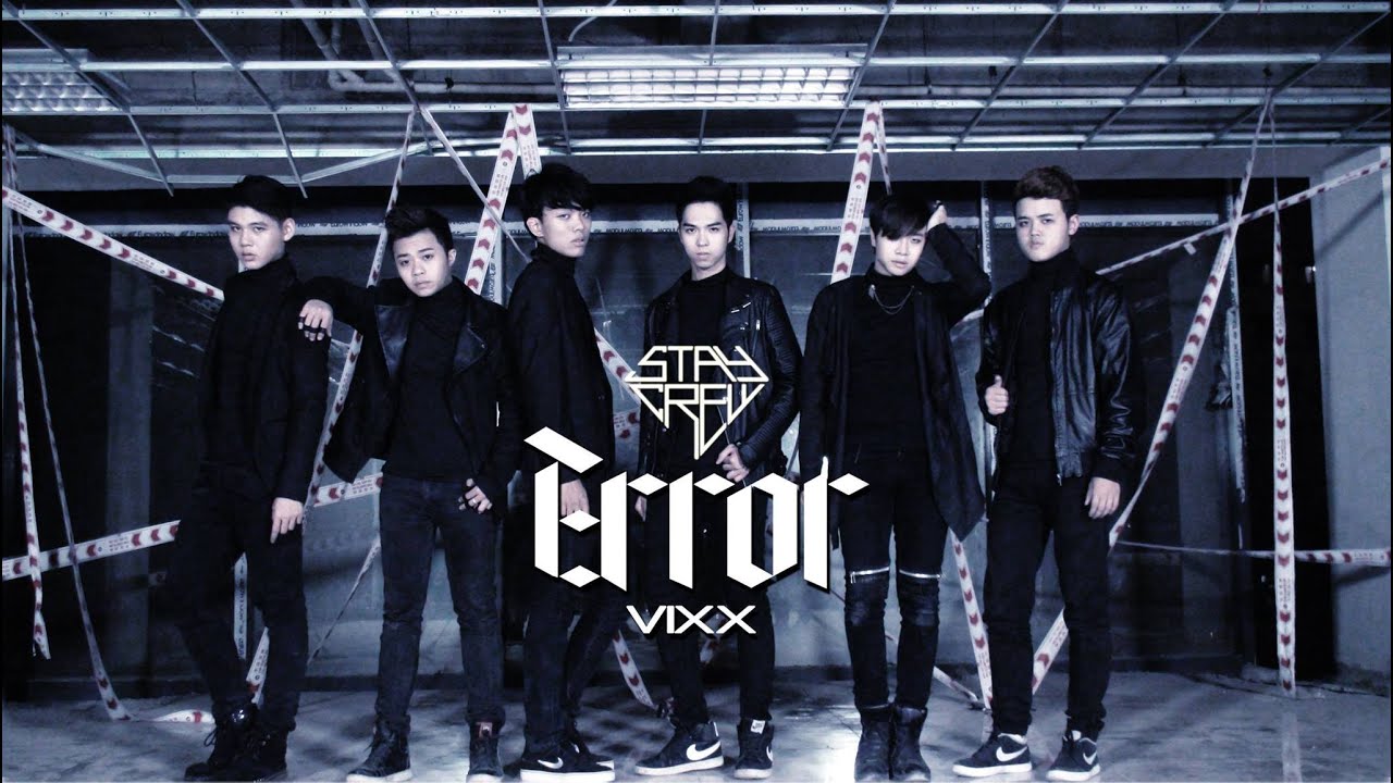 빅스(VIXX) - ERROR | Dance cover by STAY Crew from Vietnam