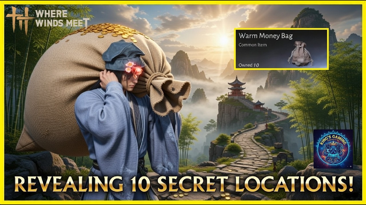 All 10 Warm Money Bags Locations - Where winds meet
