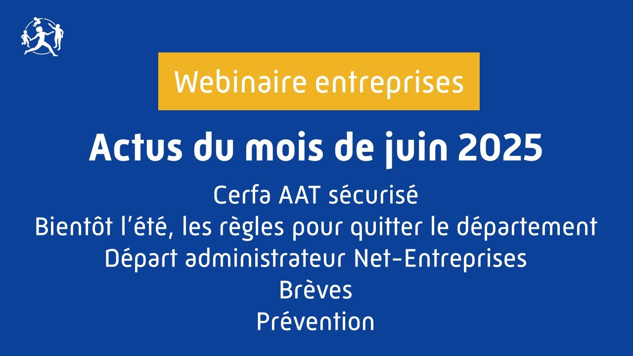 Webinaire actus de juin 2025 de la CPAM du Bas-Rhin