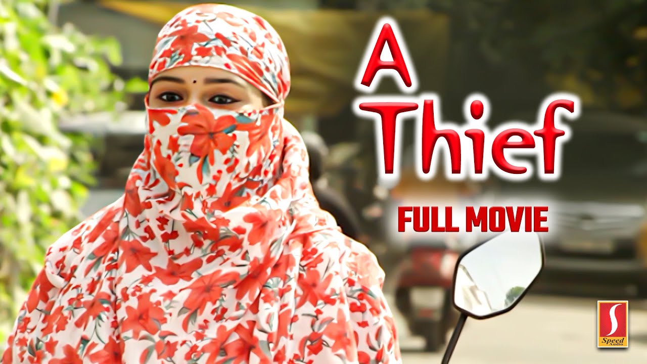 A Theif English Dubbed Full Movie | New Released English Dubbed Movies | English Dubbed Full Movies