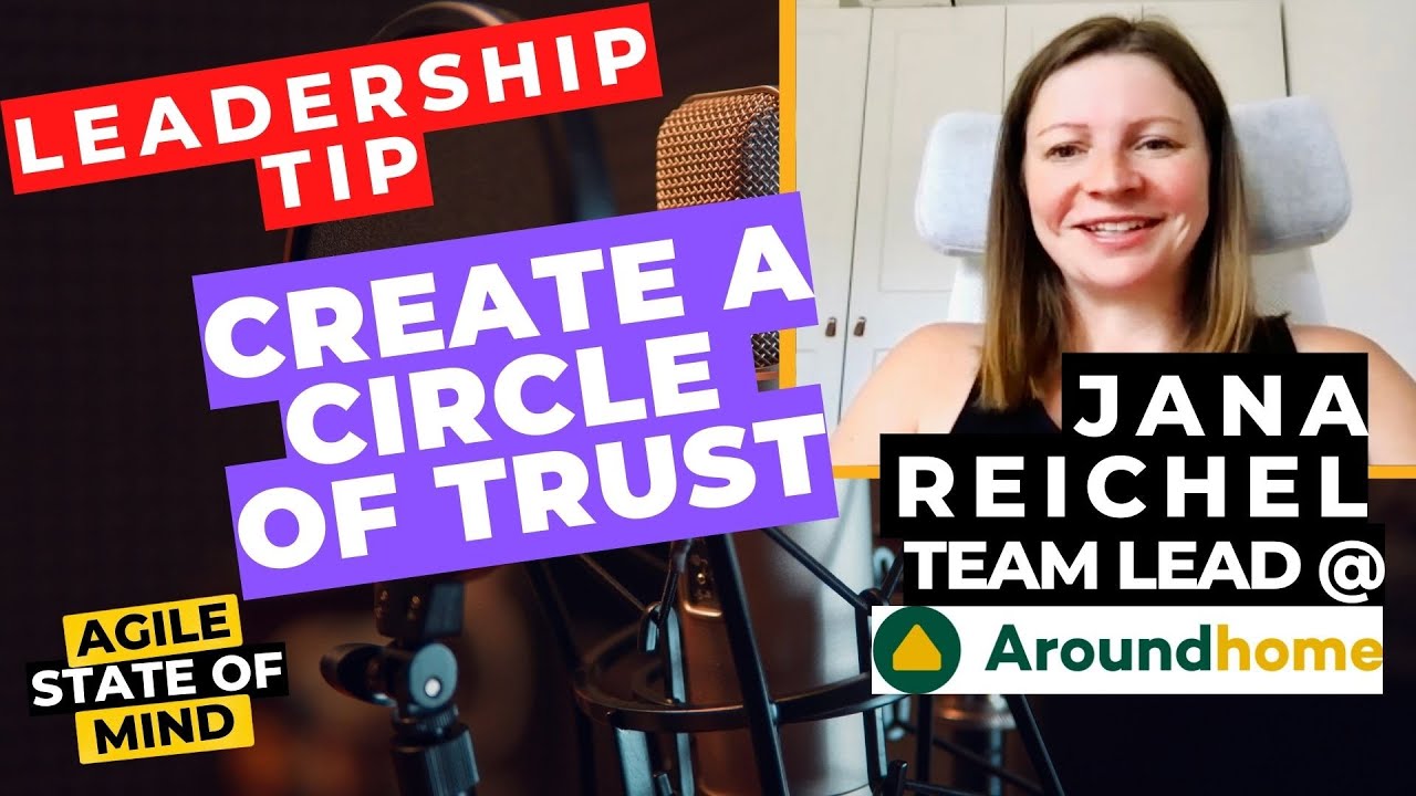 Create a Leadership Circle of Trust | Friday Leadership Tip
