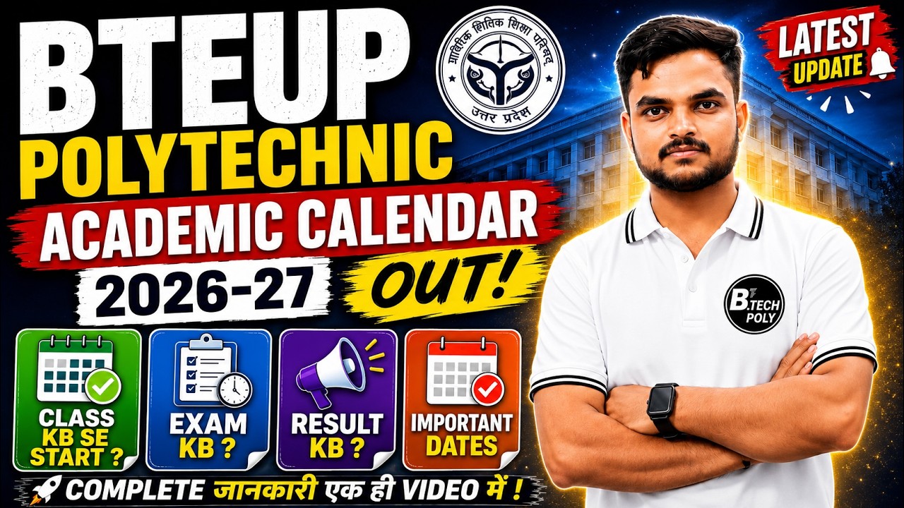 BTEUP Polytechnic Academic Calendar 2026-27 Out 🔥 | Latest Update #bteup #polytechnic