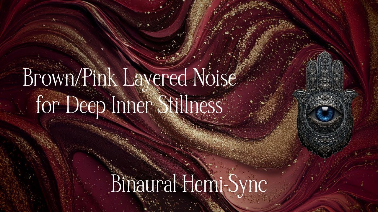 Hemi-Sync Brain Technology | Deep Pink Brown Noise - Hear Your Inner Voice (Synchronize Hemispheres)