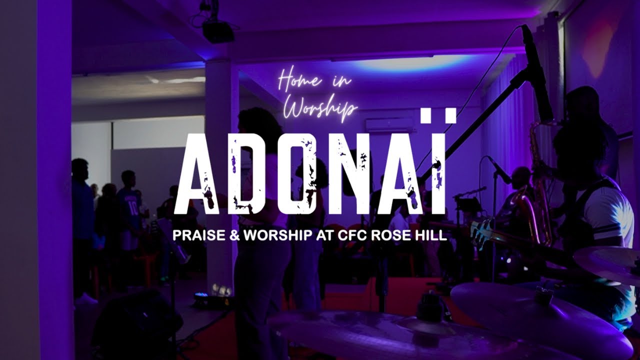 ADONAÏ (Live at CFC Rose Hill)