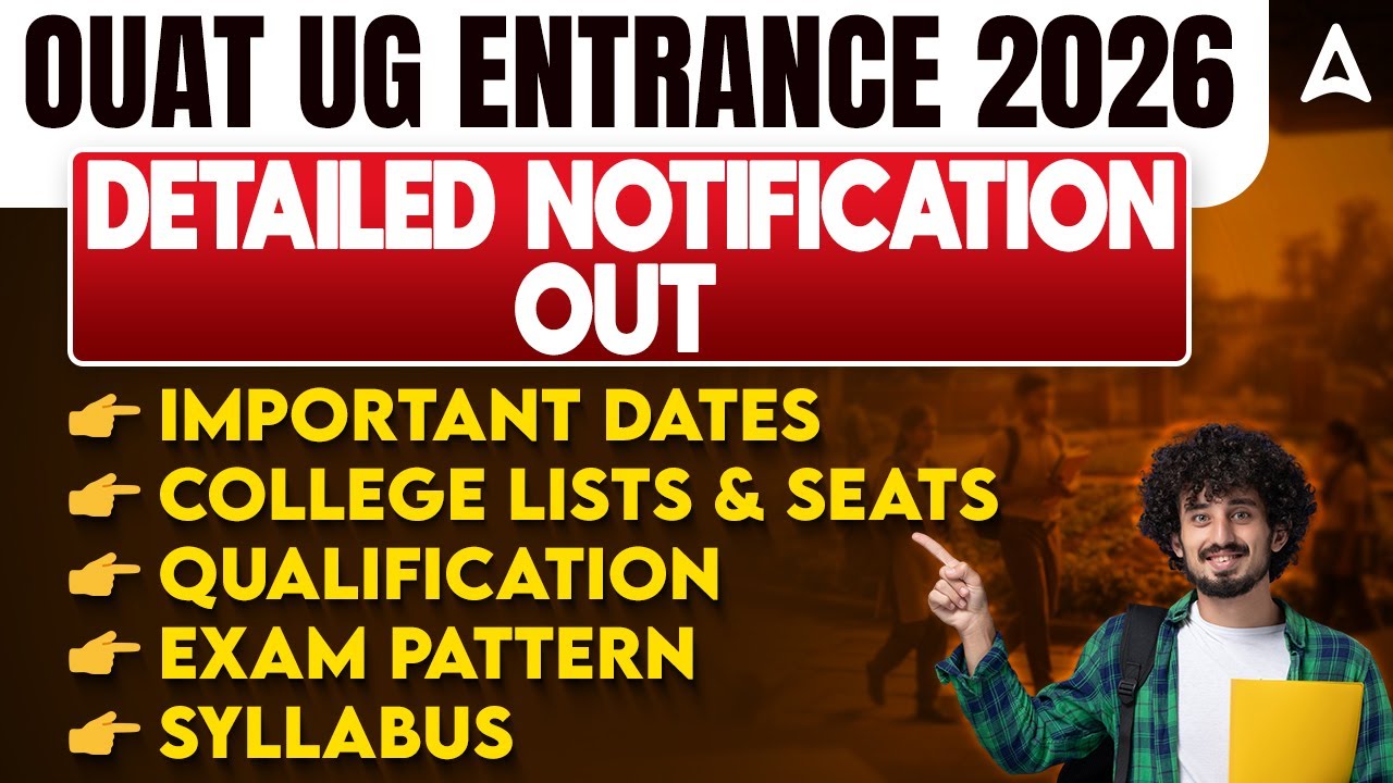 OUAT UG 2026 ENTRANCE 2026 | OUAT UG Syllabus, Exam Pattern, Qualification, Important Dates