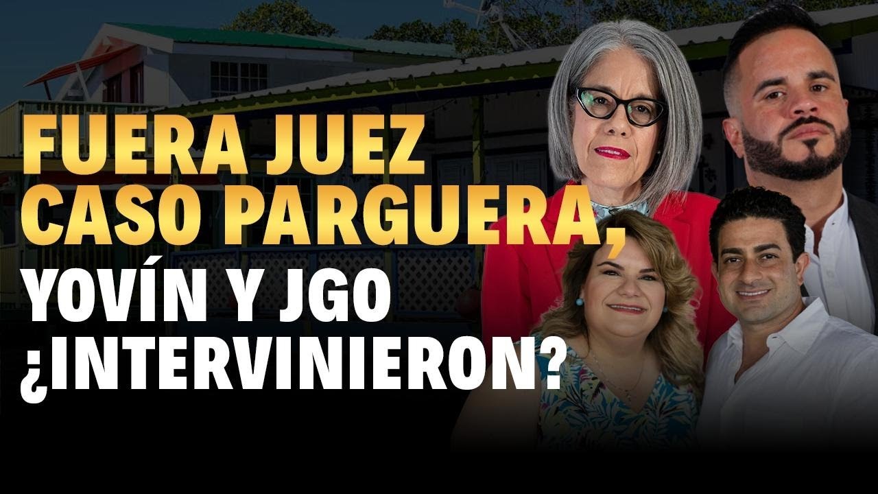Escándalo Federal, Juez Federal Vinculado a Caso de Parguera de la Gobernadora No Regresará