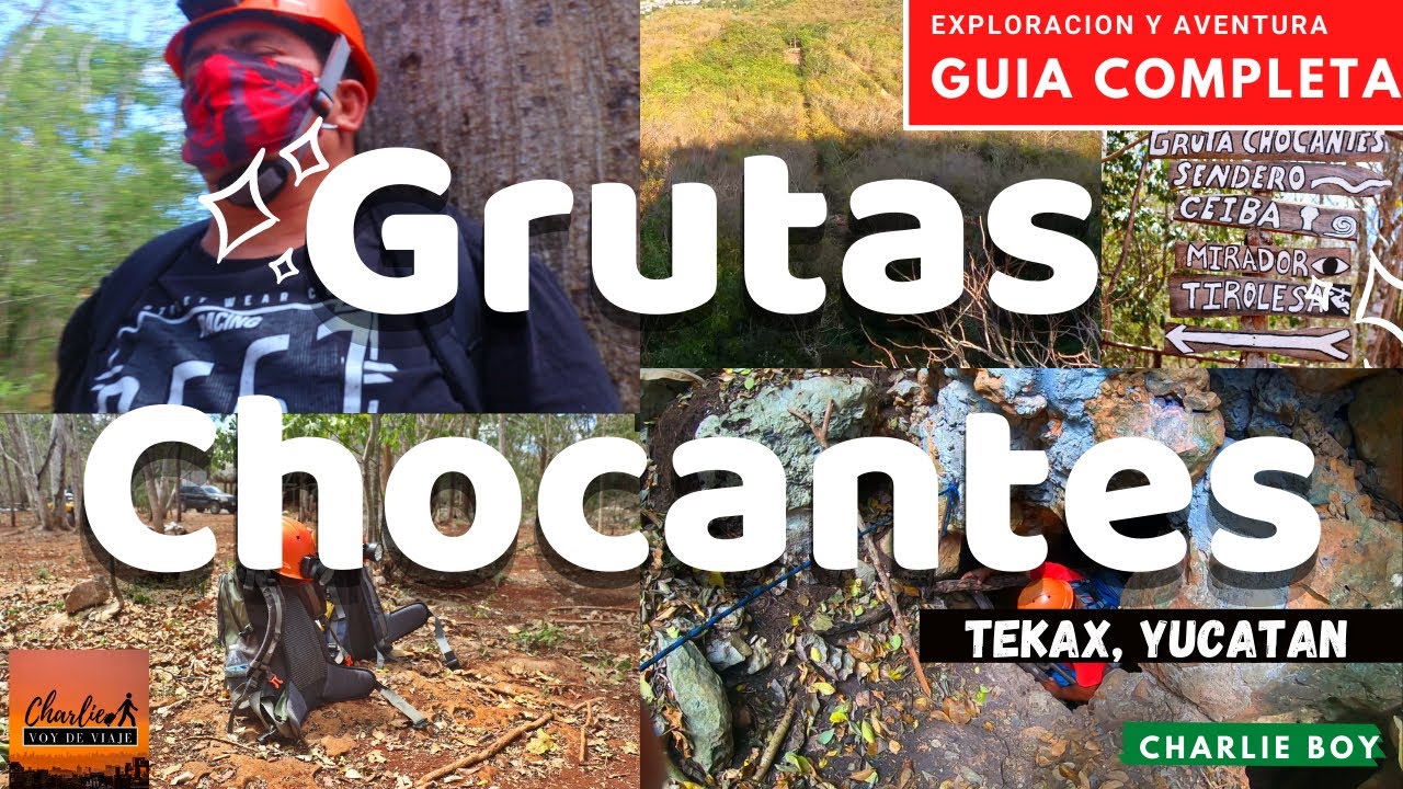 Grutas Chocantes  - Tekax Yucatán -Senderismo, Grutas y Tirolesa