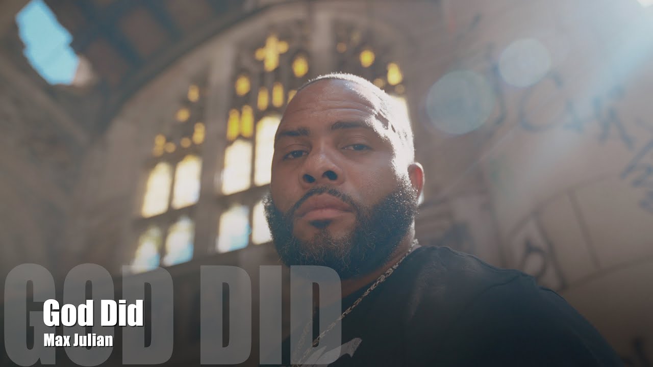 Max Julian - God Did (Dir. by @PassportTrace)