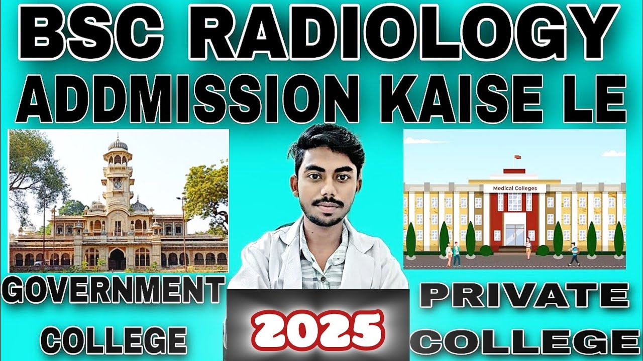 Bsc radiology admission process 2025 | 2025 me bsc radiology kaise kare#radiologycareer#bscradiology
