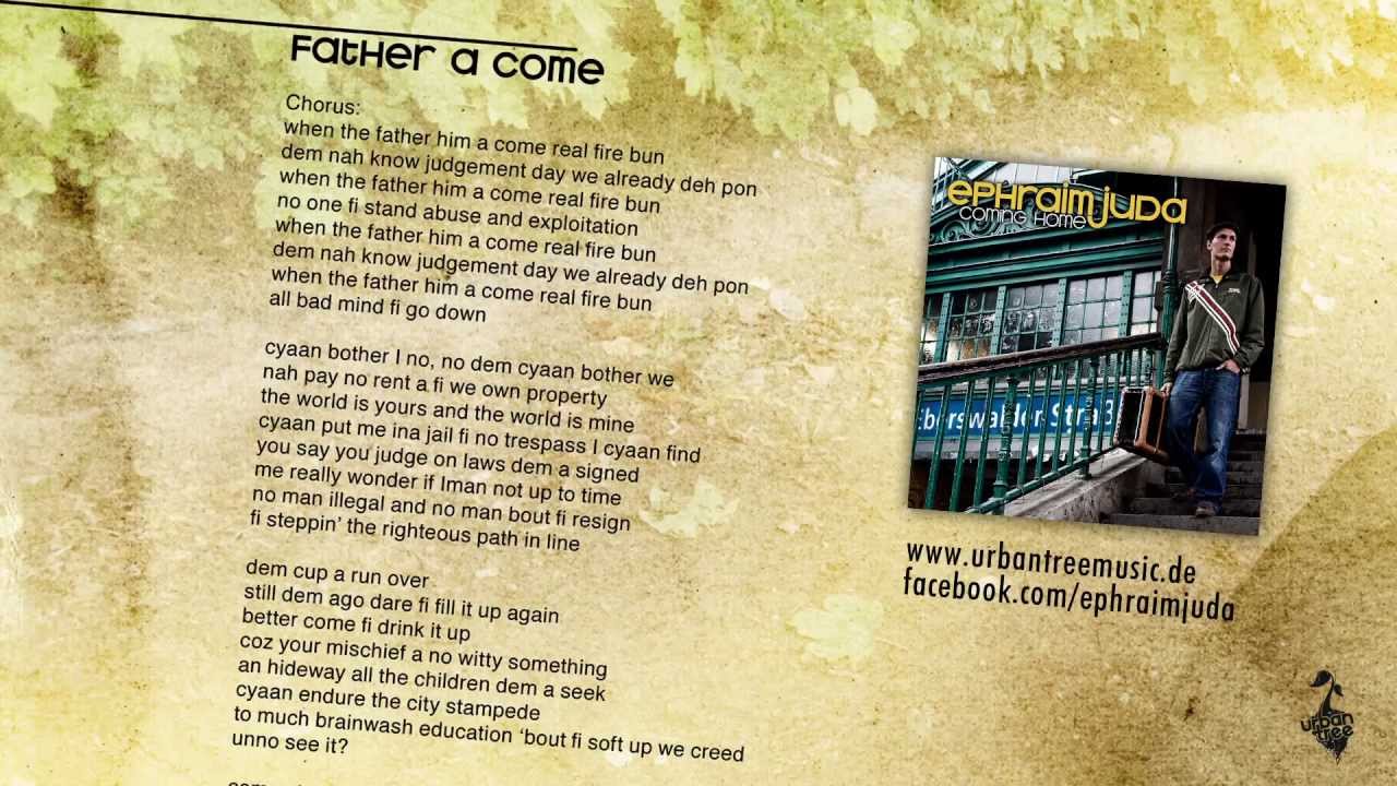 Ephraim Juda - Father A Come
