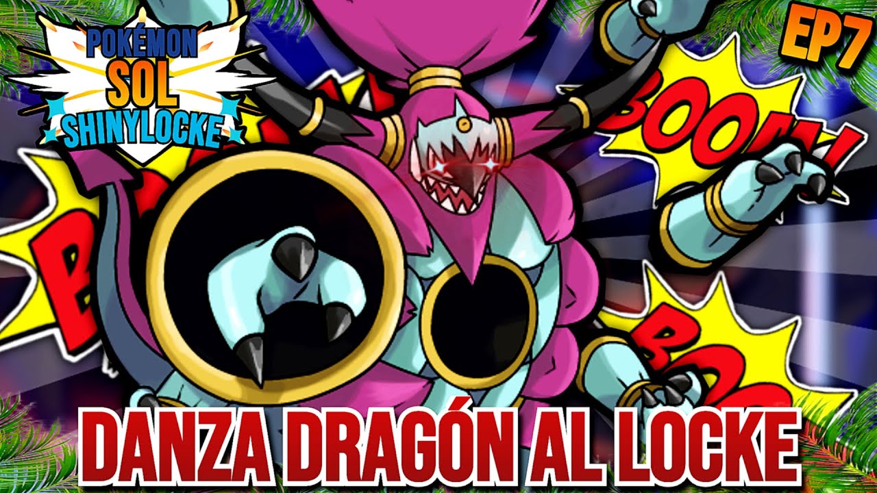 POKÉMON SOL SHINYLOCKE #7!! DANZA DRAGÓN AL LOCKE!!