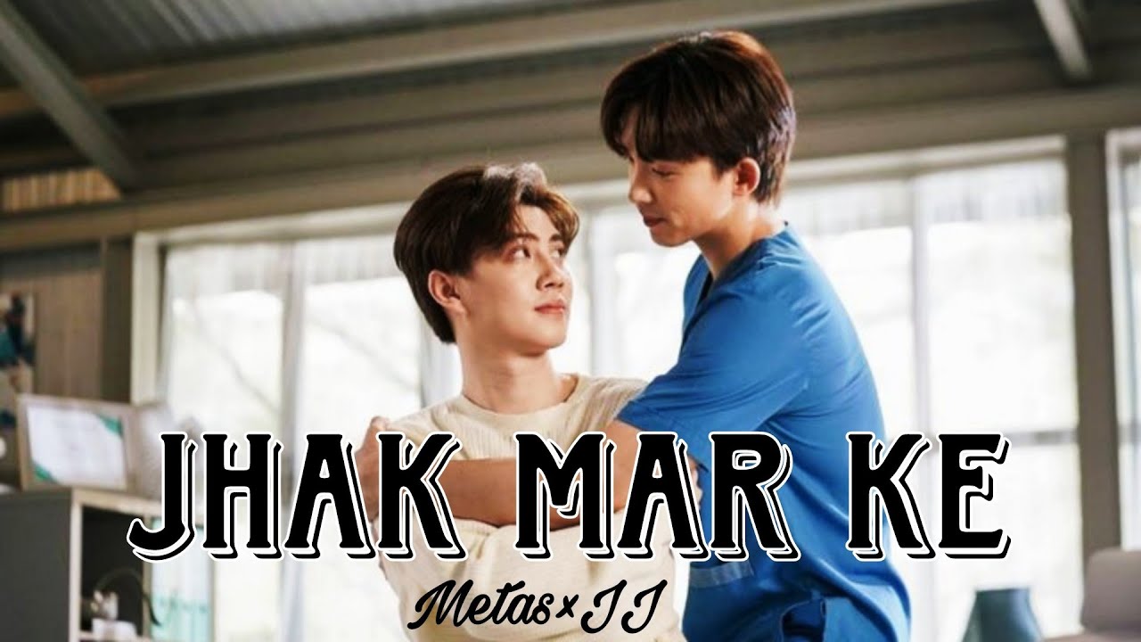 Metas × JJ | Enemies to Lovers | Jhak Mar Ke | This Love doesn't have long beans | FMV | Hindi Mix