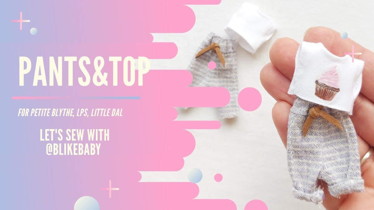 Tutorial and pattern. Выкройка и МК. Pants&top for petite blythe