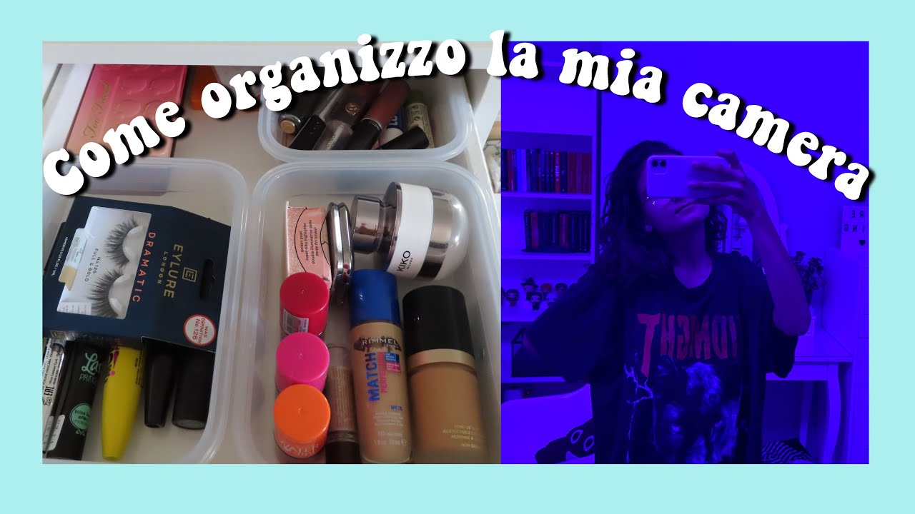 ORGANIZZO LA MIA CAMERA!!