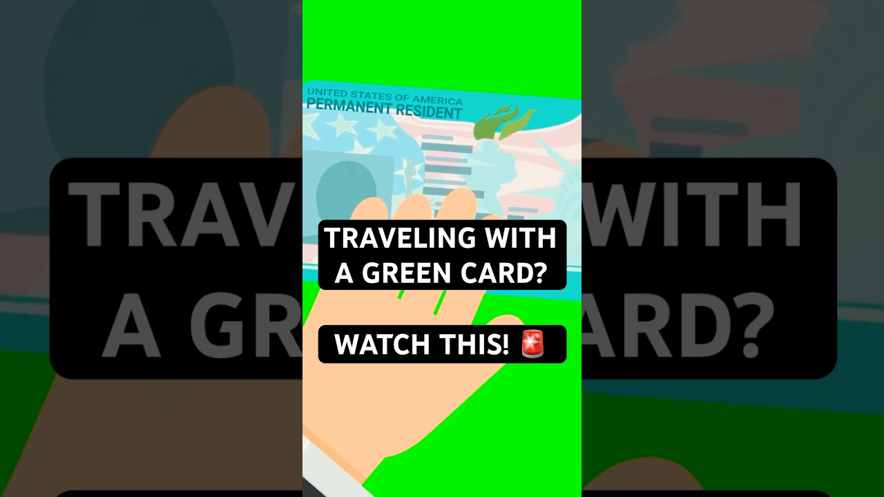 Green Card Travel Tips: What You Need to Know in 2025! #immigrationlaw #america