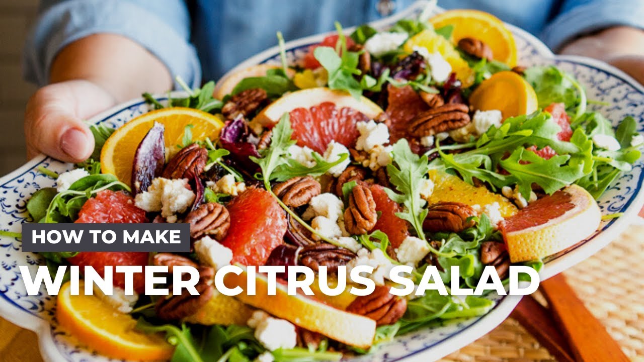 How to Make Winter Citrus Salad - Holiday Side Dish