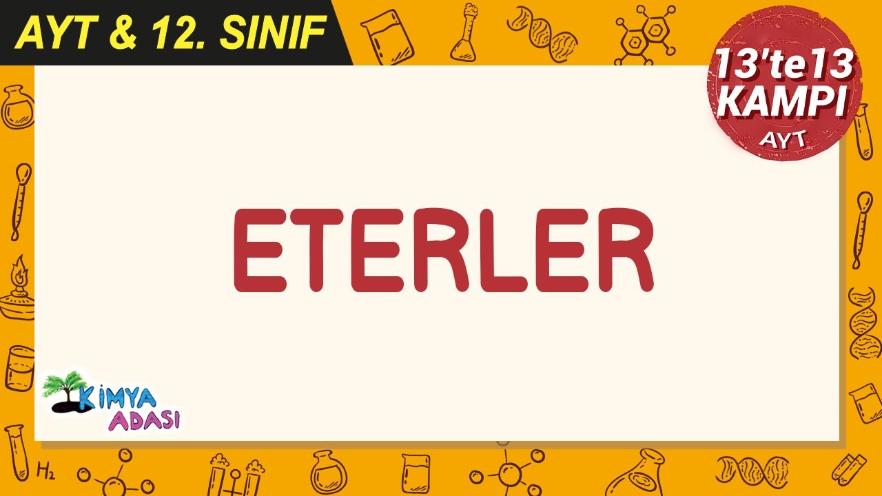 Eterler #13te13Kampı #AYTkimya