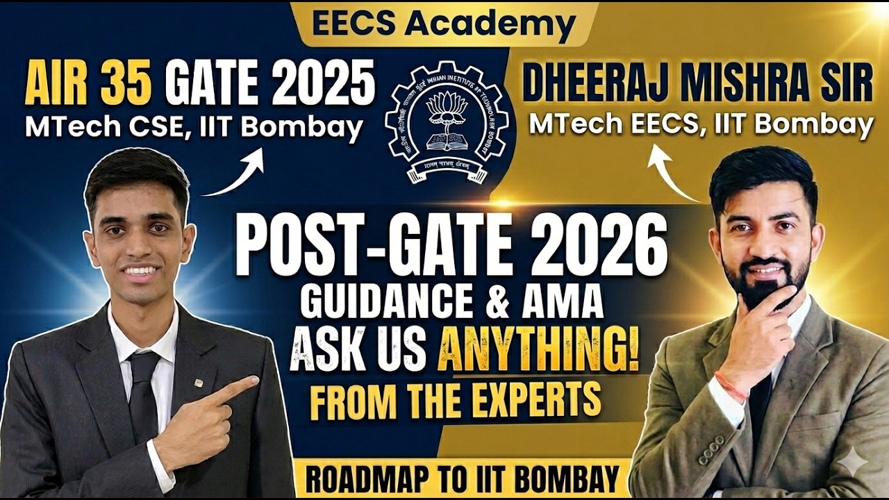 Post GATE Guidance 2026 for  Computer Science & DA | GATE 2026 Q & A | EECS