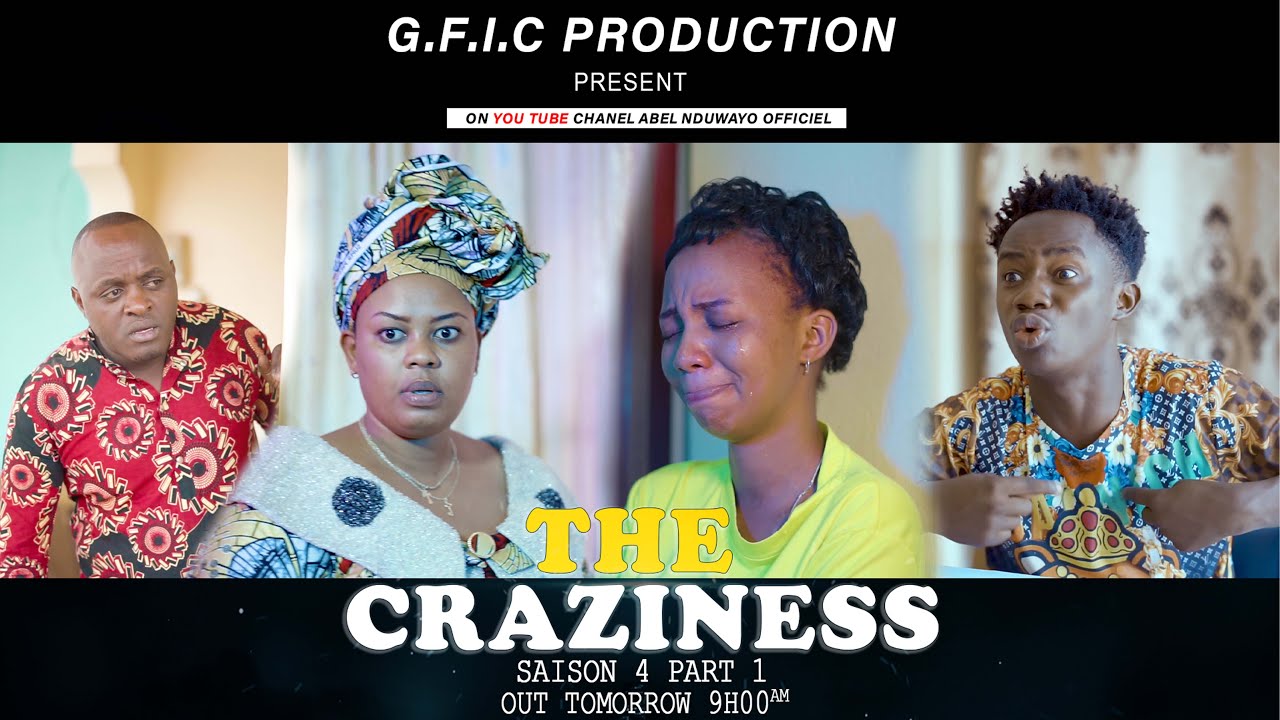 THE CRAZINESS S04 PART 1 / YVAN  AMENYE KO ANNA ARI MUZI UMUNEZERO NIWOSE ANNA KUBONANA NA YVAN WIWE