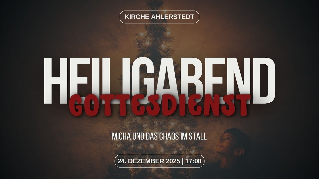 🎄🎁 Heiligabend 2025 - 