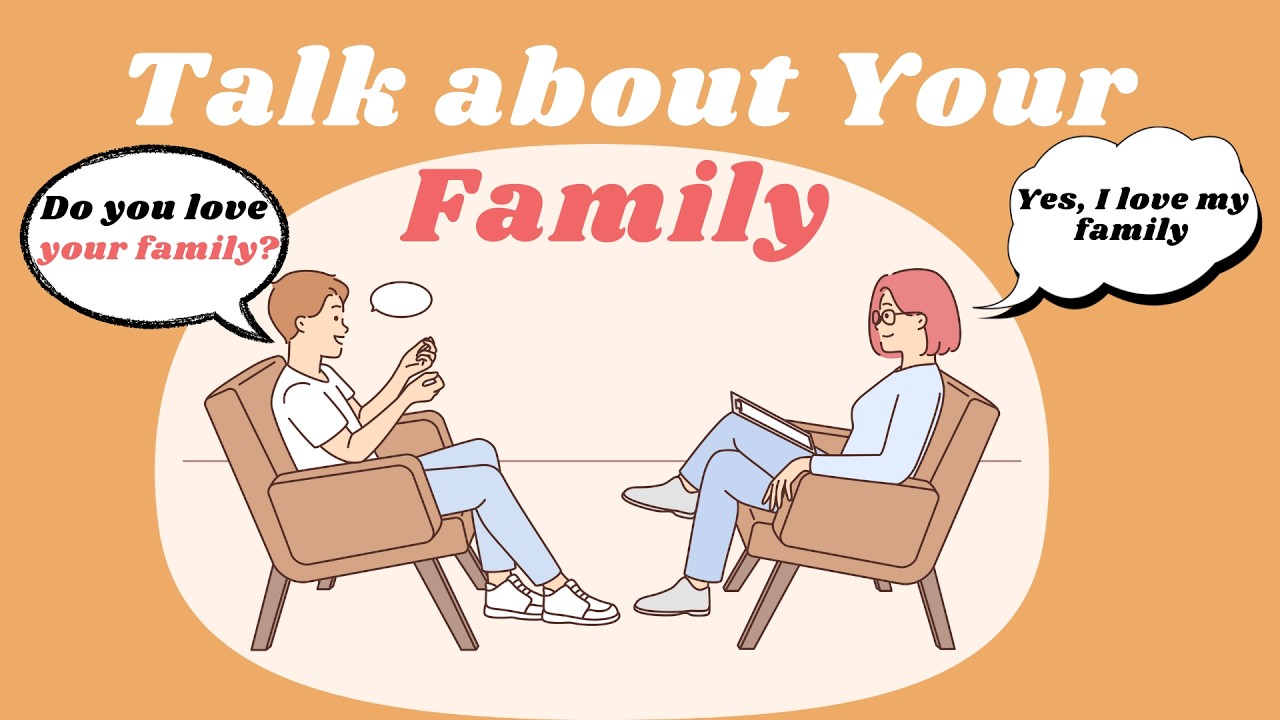 Talk about Your Family | Beginner English Conversation #learnenglish #conversation #beginners