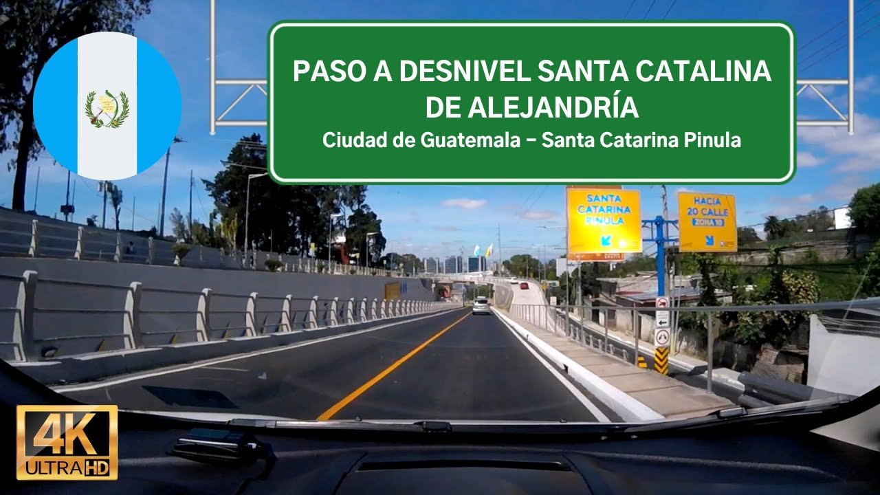 Nuevo Paso a Desnivel Santa Catarina Pinula - 20 Calle | Dash Cam Guatemala