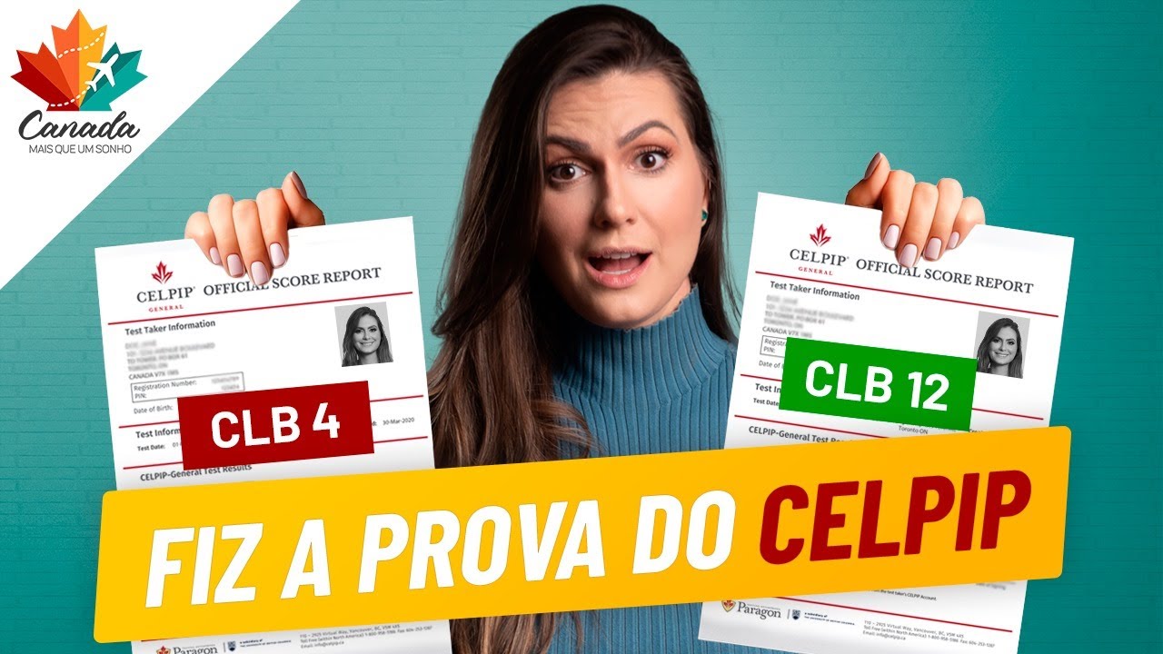 TUDO QUE VOCÊ PRECISA SABER SOBRE A PROVA DO CELPIP