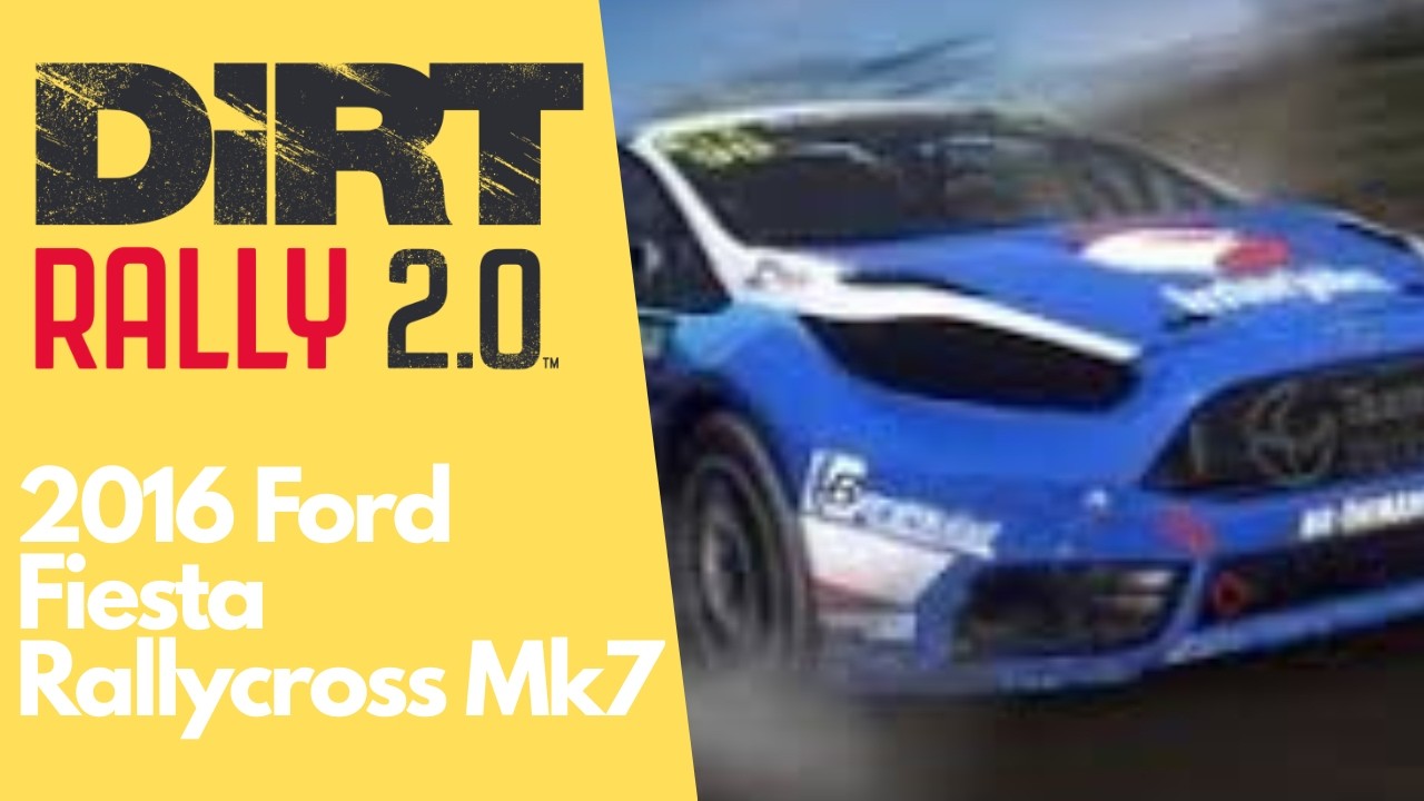 DiRT Rally 2.0 | 2016 Ford Fiesta Rallycross Mk7 [4K GAMEPLAY]