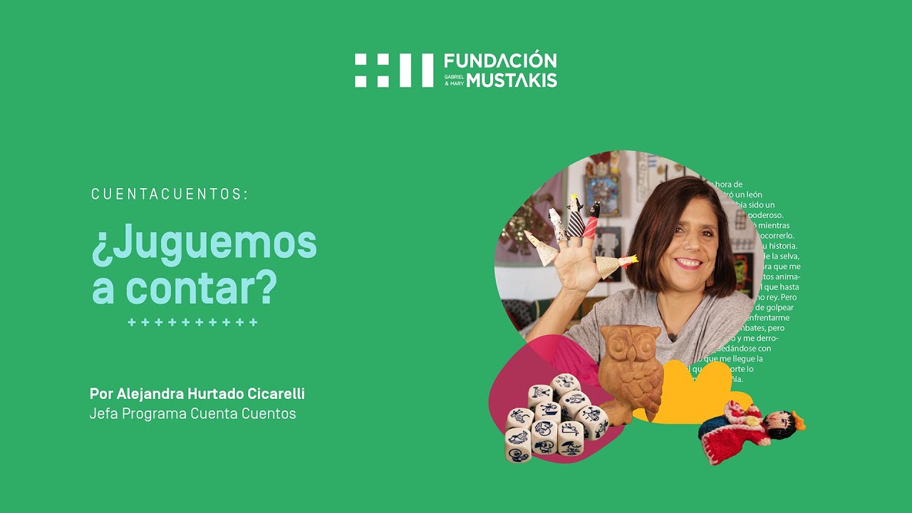 Cuentacuentos: ¿Juguemos a contar? | Fundación Mustakis