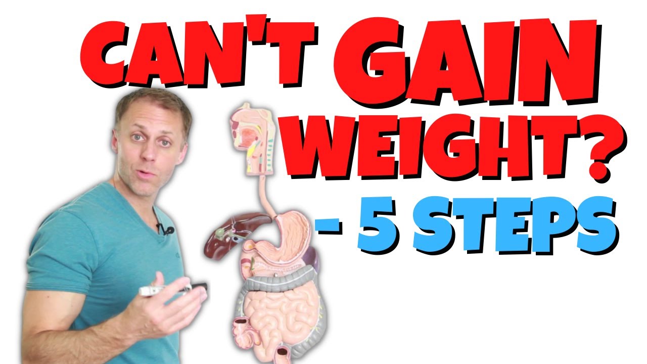 5 Steps If You Can&rsquo;t Gain Weight