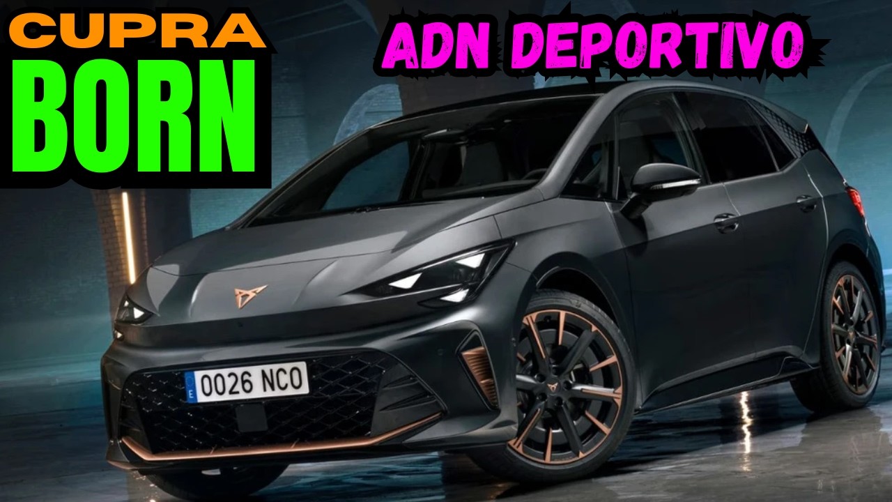 Nuevo Cupra Born 2026: Más Autonomía y ADN Deportivo