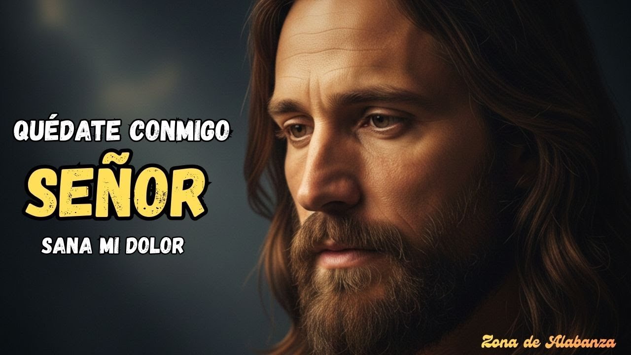 Quédate Conmigo | Alabanza Cristiana para Momentos Difíciles