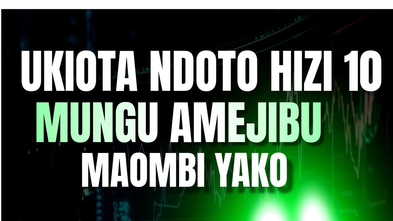 UKIOTA NDOTO HIZI MUNGU AMEJIBU MAOMBI  YAKO.
