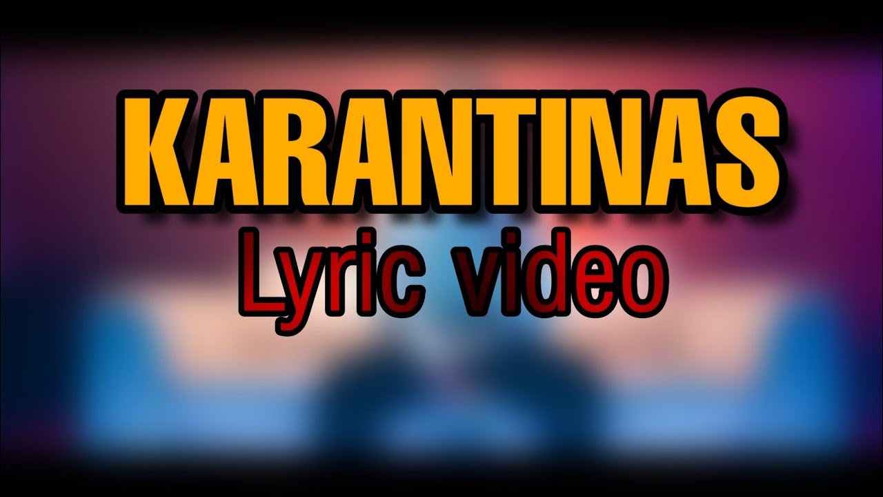Andrius Talžūnas - Karantinas | Lyrics Video