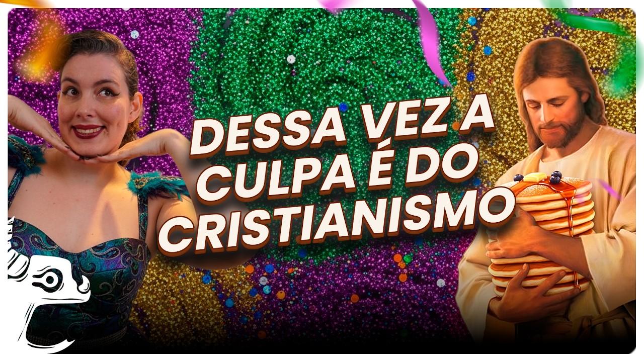 A mesma tradição criou o carnaval e o dia da panqueca!