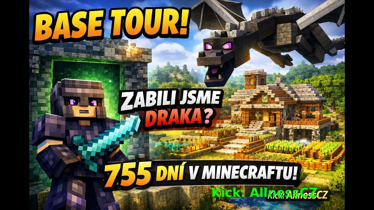 755. den v Minecraftu… BASE tour a zabití DRAKA?🐉 | Minecraft CZ