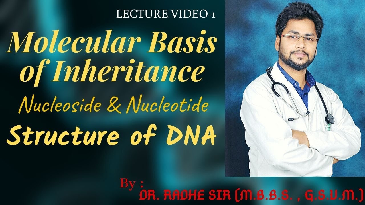 Structure of DNA | Nucleotide | Nucleoside | Dr. Radhe Guru #bestbiologyteacherforneet #kanpur