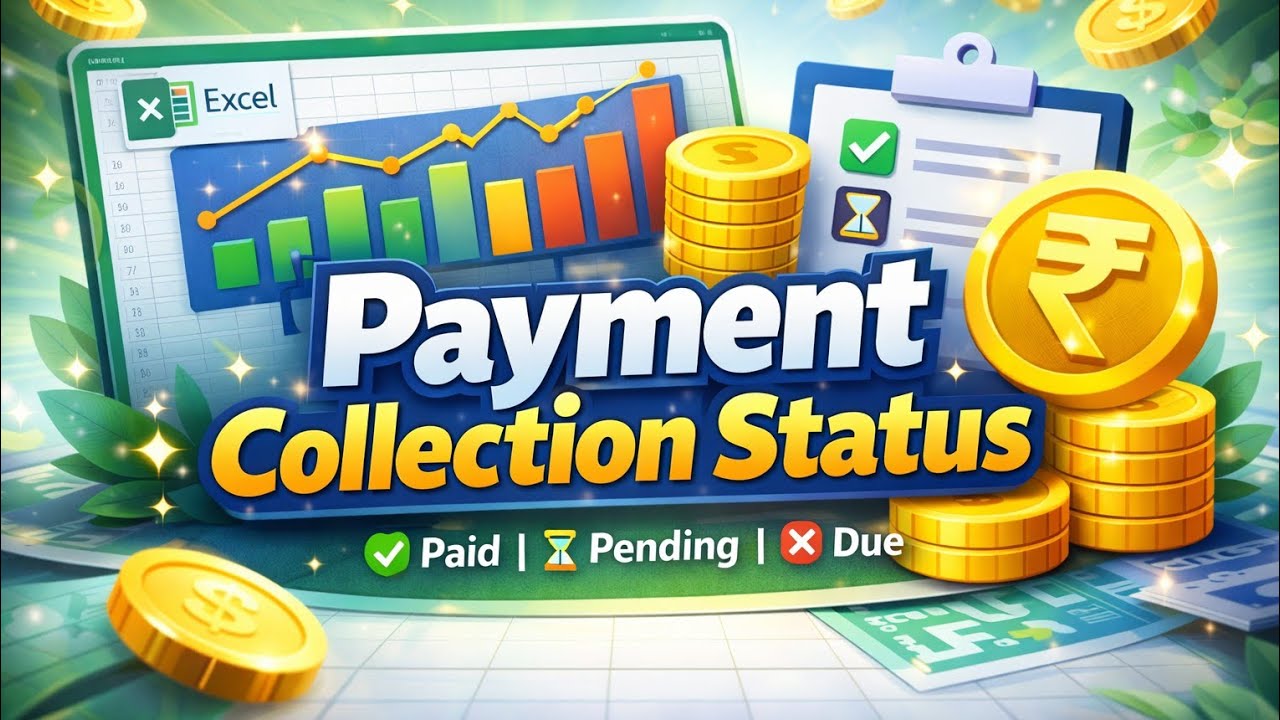 Payment Collection Status | MS Excel 