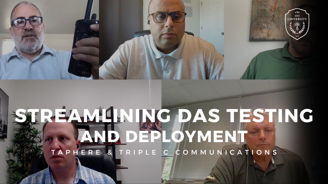 Free Training: Streamlining DAS Testing and Deployment: Solutions for Efficient Public Safety