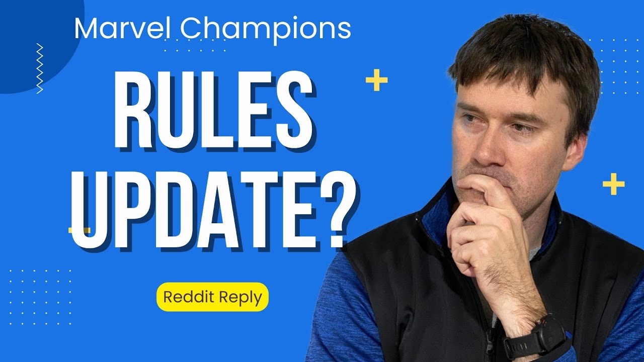 When Will We Get a New Rules Update for Marvel Champions? - Reddit Reply