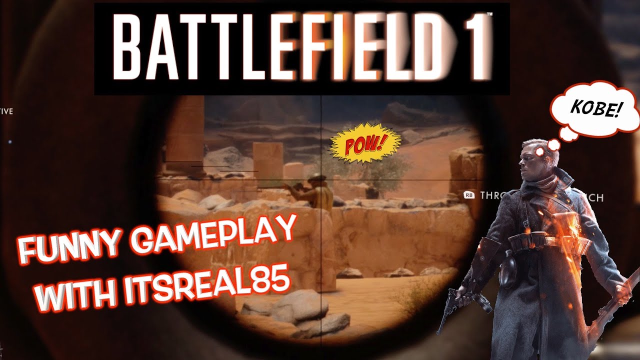 BATTLEFIELD  1 BETA! LETS GO!! ( FUNNY COMMENTARY WITH @itsreal85 )