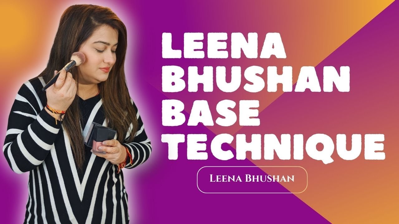 Leena Bhushan Base Technique | How To Achieve a Flawless Base | @LeenaBhushan1