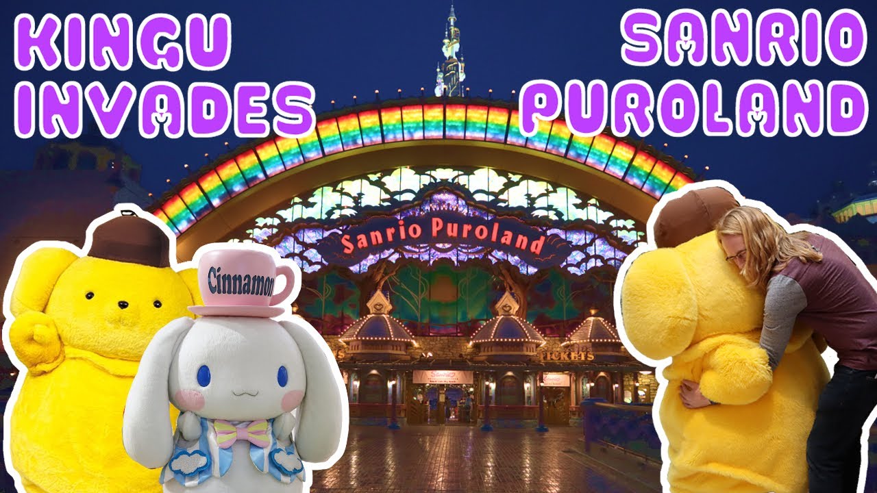 Traveling 6000+ MILES to HUG a Mascot- Kingu Invades Sanrio Puroland [Tokyo, Japan]