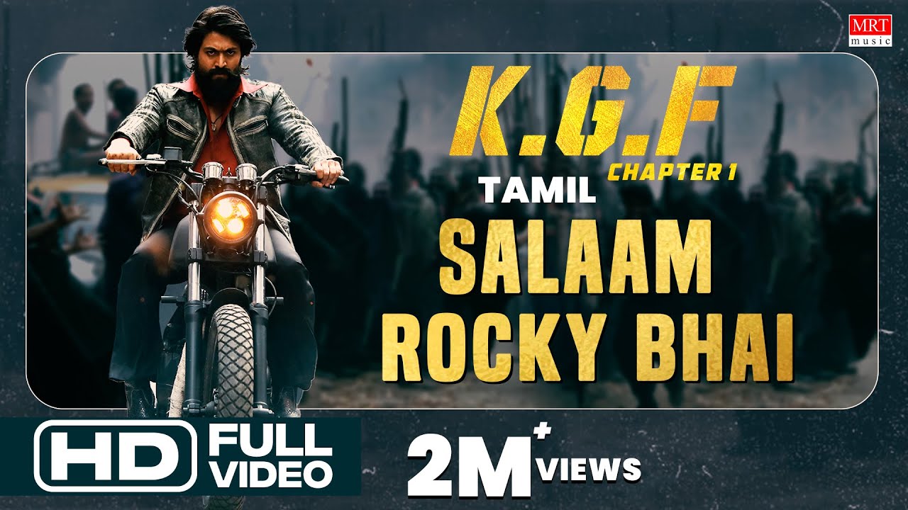Salaam Rocky Bhai Full Video Song | KGF Tamil Movie | Yash | Prashanth Neel | Hombale Films